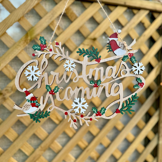 Christmas is Coming Wooden Sign