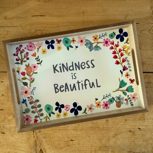 Kindness Is Beautiful Tray