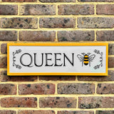 Queen Bee Sign