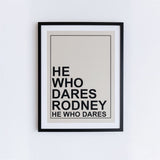 ‘He Who Dares’ Print