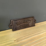 Naughty Corner Iron Sign